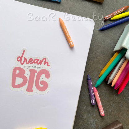 STICKER (DREAM BIG)